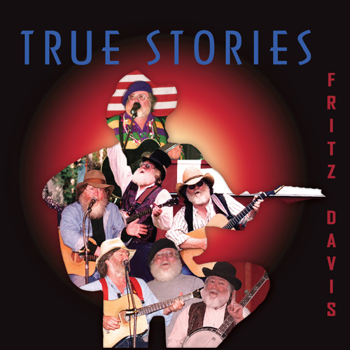 True Stories by Fritz Davis